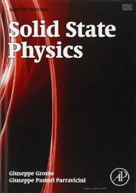 Solid State Physics, 2e by Grosso