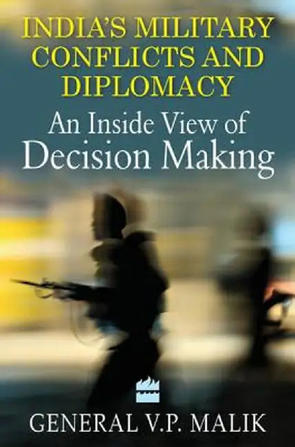 India's Military Diplomacy by Malik V. P. General