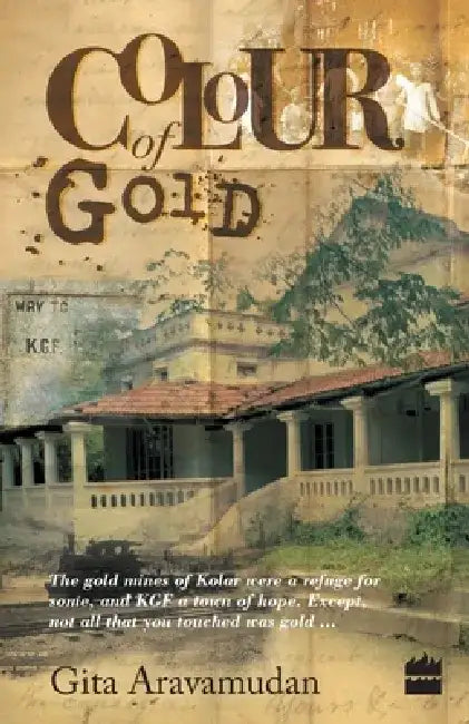 Colour Of Gold by Gita Aravamudan