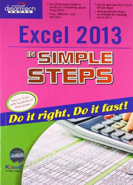 Excel 2013 in Simple Steps by Kogent Learning Solutions Inc.