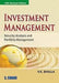Investment Management (Security Analysis and Portfolio Management) by Jay M. Desai, Nisarg A. Joshi