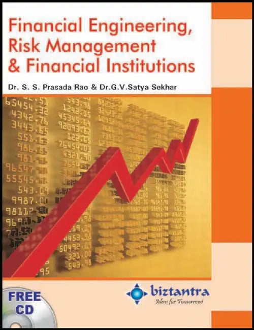 Financial Engineering, Risk Management & Financial Institutions by Dr. S.S. Prasada Rao, Dr. G.V. Satya Sekhar