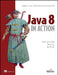 Java 8 in Action by Raoul-Gabriel Urma, Mario Fusco, Alan Mycroft