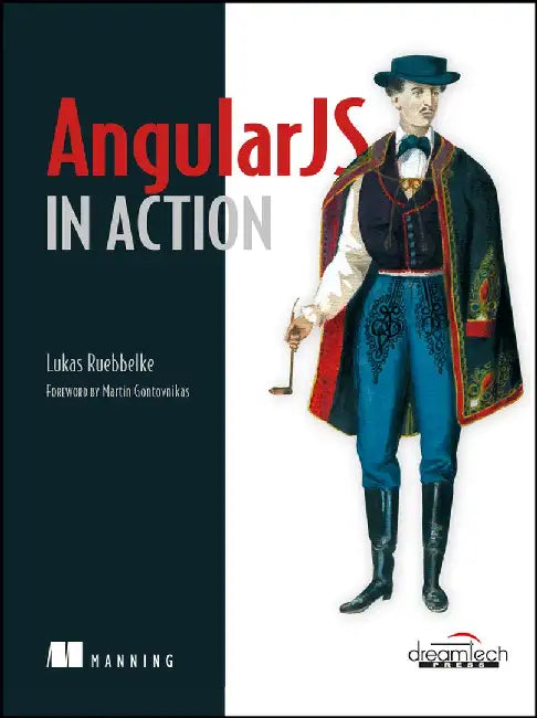 Angularjs in Action by Lukas Ruebbelke