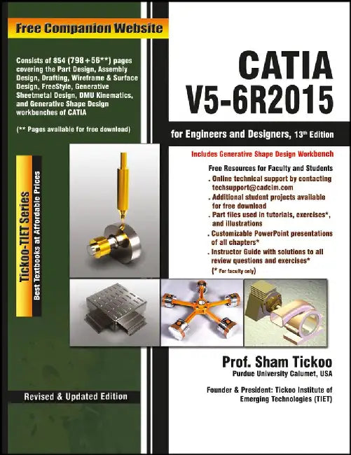 CATIA V5-6R2015 for Engineers and Designers, 13ed by Sham Tickoo