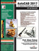 AutoCAD 2017 for Engineers & Designers, 23ed: 3D and Advanced by Prof. Sham Tickoo