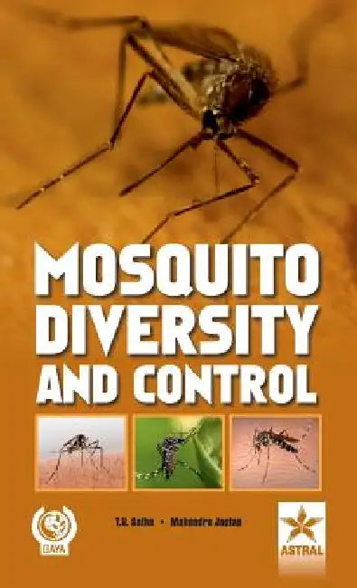 Mosquito Diversity and Control by T. V. &. Jagtap Mahendra Sathe