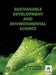 Sustainable Development and Environmental Science by Arvind &. Sivakami R. Kumar