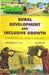 Rural Development and Inclusive Growth Linkage and Implications by Siddaraju V.G./ Ramesh