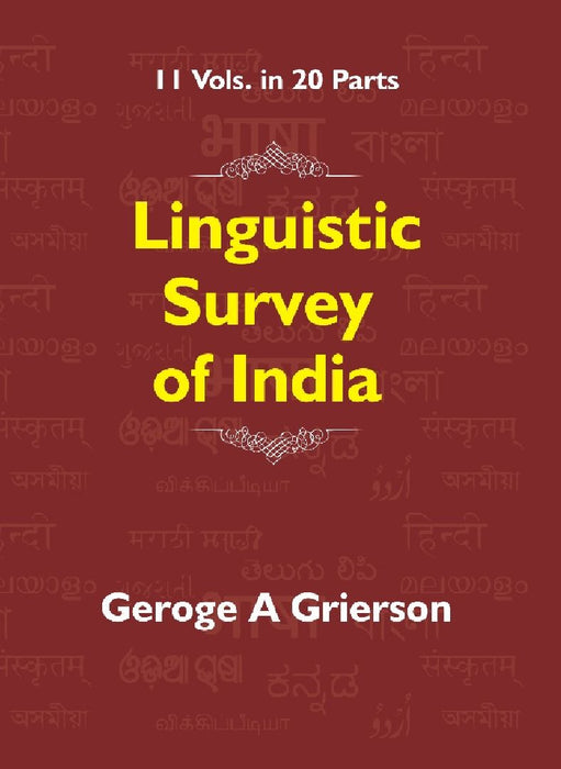 Linguistic Survey of India (Munda and Dravidian Languages) by George A Grierson