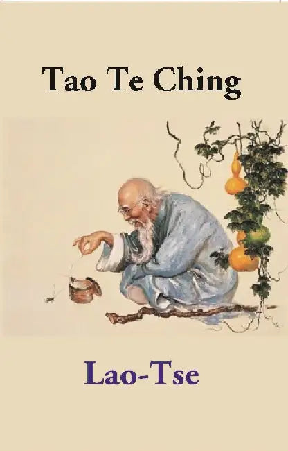 Tao Te Ching by LaoTse