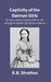 Captivity of The Oatman Girls: Being An Interesting Narrative of Life Among The Apache and Mohave Indians by R.B. Stratton