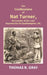 The Confessions of Nat Turner, The Leader of The Late Insurrection In Southampton, Va. by Thomas R. Gray