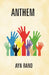 Anthem by Ayn Rand