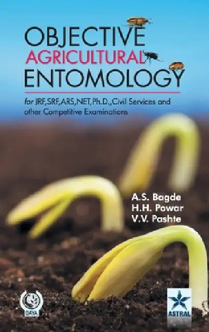 Objective Agricultural Entomology by Abhaykumar S