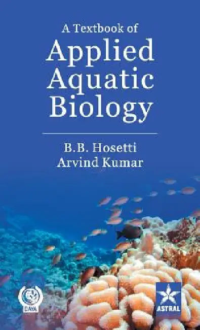 Textbook of Applied Aquatic Biology by B. B. &. Kumar Arvind Hosetti