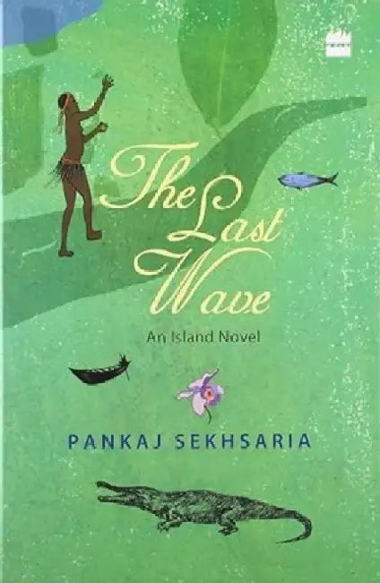The Last Wave by Pankaj Sekhsaria