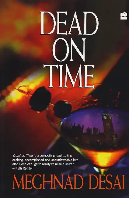Dead On Time by Meghnad Desai