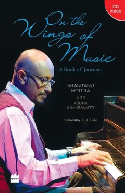 On the Wings of Music by Shantanu Moitra