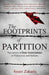 The Footprints of Partition: Narratives of Four Generations of Pakistanis and Indians by Anam Zakaria