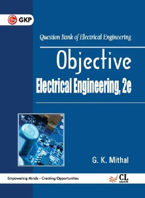 Objective Electrical Engineering 2017 by G. K. Mithal