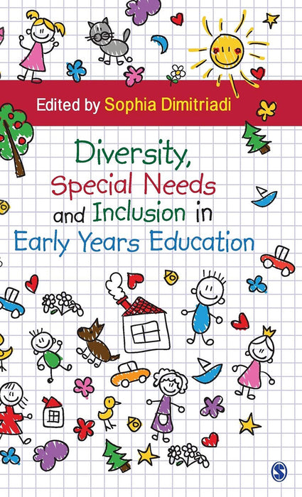 Diversity Special Needs and Inclusion in Early Years Education