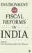 Environment and Fiscal Reforms in India by D. K. Srivastava, K.S. Kavi Kumar