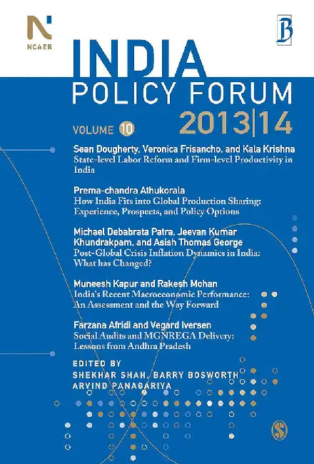 India Policy Forum 2013-14: Volume 10 by Arvind Panagariya, Barry Bosworth