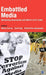 Embattled Media: Democracy Governance and Reform in Sri Lanka by David Page, Kishali Pinto-Jayawardena, Kishali Pinto-Jayawardena