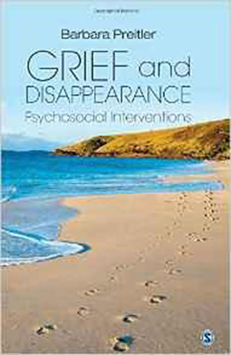 Grief and Disappearance: Psychosocial Interventions