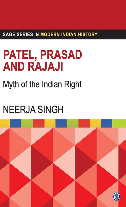 Patel Prasad and Rajaji: Myth of the Indian Right