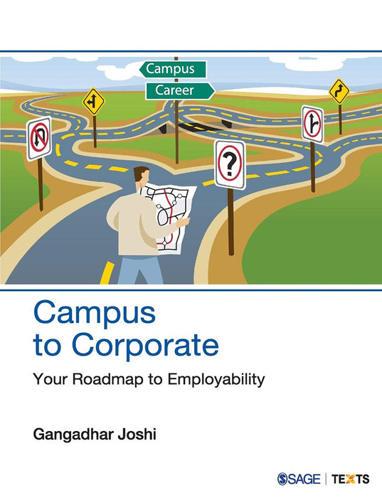 Campus to Corporate: Your Roadmap to Employability