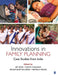 Innovations in Family Planning: Case Studies from India by Jay Satia
