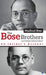 The Bose Brothers and Indian Independence: An Insider’s Account by Madhuri Bose