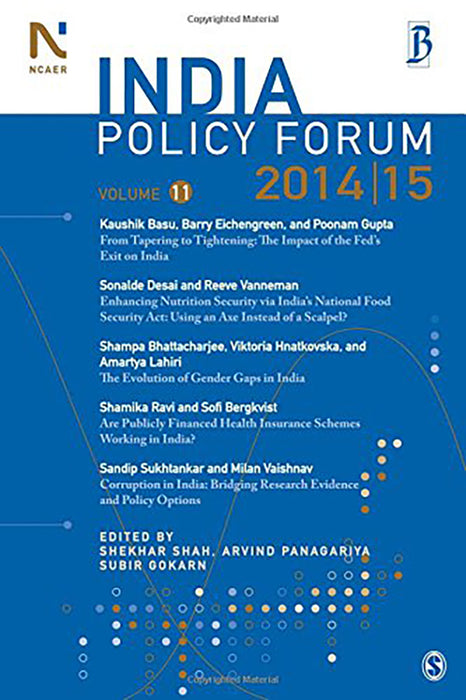 India Policy Forum 2014-15: Volume 11 by Arvind Panagariya/Subir Gokarn/Subir Gokarn