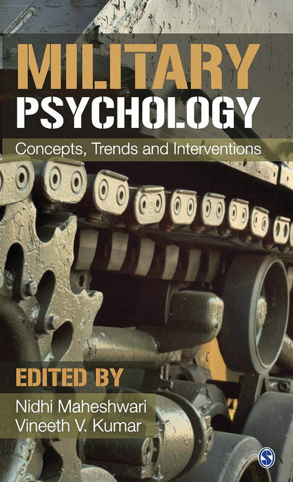 Military Psychology: Concepts Trends and Interventions