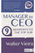 Manager to CEO: 9 Signposts to the Top Job by Walter Vieira