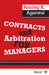 Contracts and Arbitration for Managers 