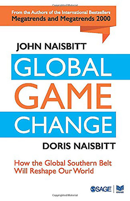 Global Game Change: How the Global Southern Belt will Reshape Our World