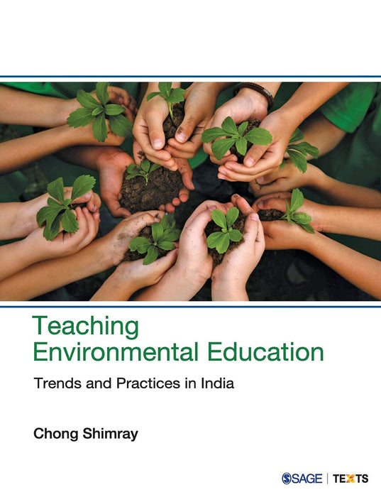 Teaching Environmental Education: Trends and Practices in India