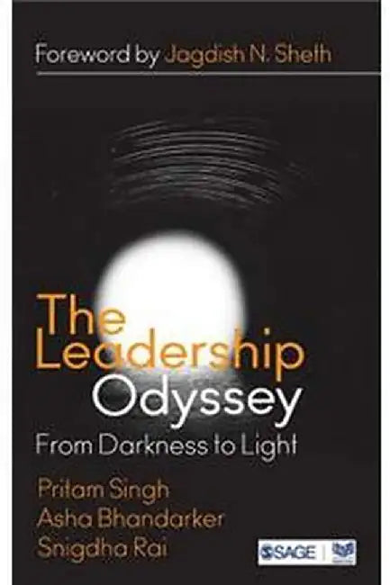 The Leadership Odyssey: From Darkness to Light by Asha Bhandarker, Snigdha Rai