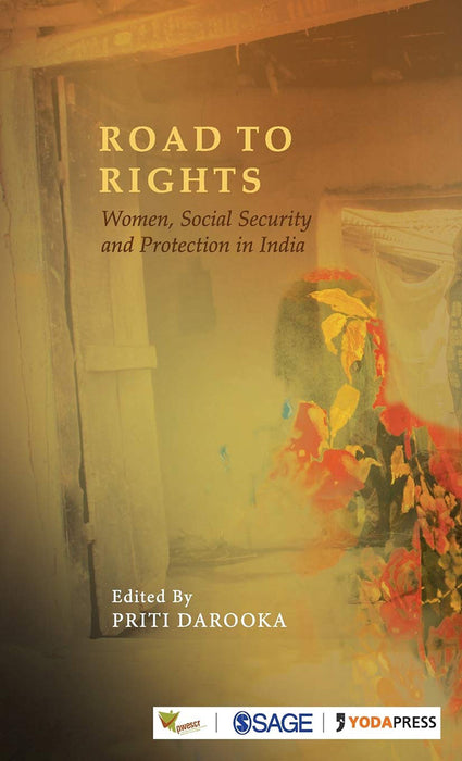 Road to Rights: Women Social Security and Protection in India