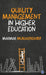 Quality Management in Higher Education by Marmar Mukhopadhyay