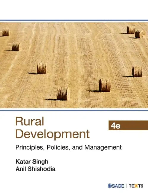 Rural Development: Principles Policies and Management