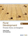 Rural Development: Principles Policies and Management