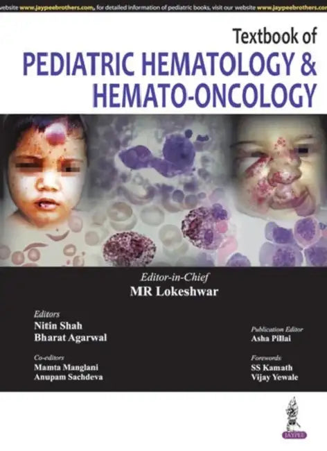 Textbook Of Pediatric Hematology & Hemato-Oncology by Mr Lokeshwar