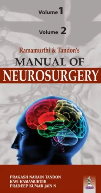 Ramamurthi & Tandon's Manual Of Neurosurgery by Prakash Narain Tandon