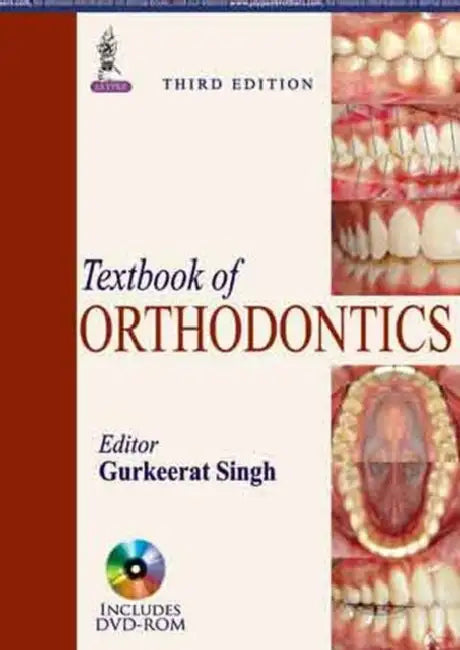 Textbook Of Orthodontics by Gurkeerat Singh
