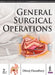 General Surgical Operations by Dhiraj Choudhury