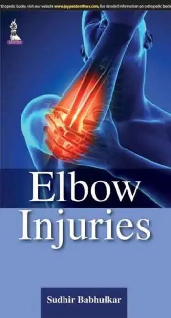 Elbow Injuries by Sudhir Babhulkar